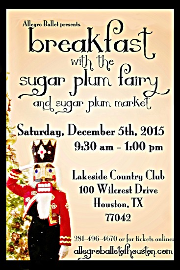 Allegro Ballet of Houston presents Breakfast with The Sugar Plum Fairy and Sugar Plum Market