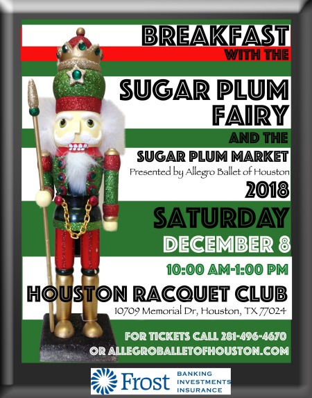 Allegro Ballet of Houston presents Breakfast with The Sugar Plum Fairy and Sugar Plum Market 2018