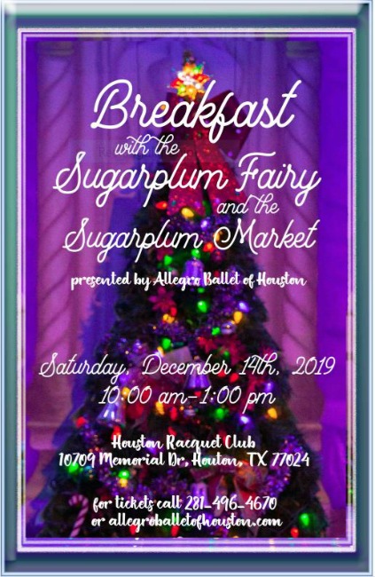Allegro Ballet of Houston presents Breakfast with The Sugar Plum Fairy and Sugar Plum Market 2019
