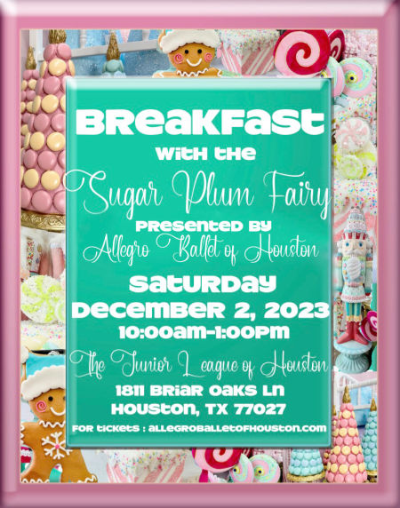 Allegro Ballet of Houston presents Breakfast with The Sugar Plum Fairy 2023